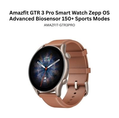 Amazfit GTR 3 Pro Smart Watch Zepp OS Advanced Biosensor 150+ Sports Modes