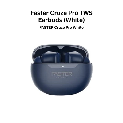 FASTER FBT 100 Cruze Pro TWS Earbuds (White)