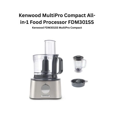 Kenwood MultiPro Compact All-in-1 Food Processor FDM301SS 800W