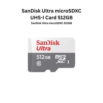 SanDisk Ultra microSDXC UHS-I Card 512GB (100MB/s)